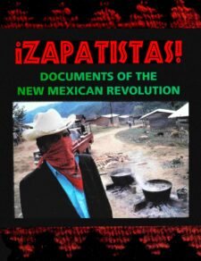 Zapatistas: Documents Of A New Revolution