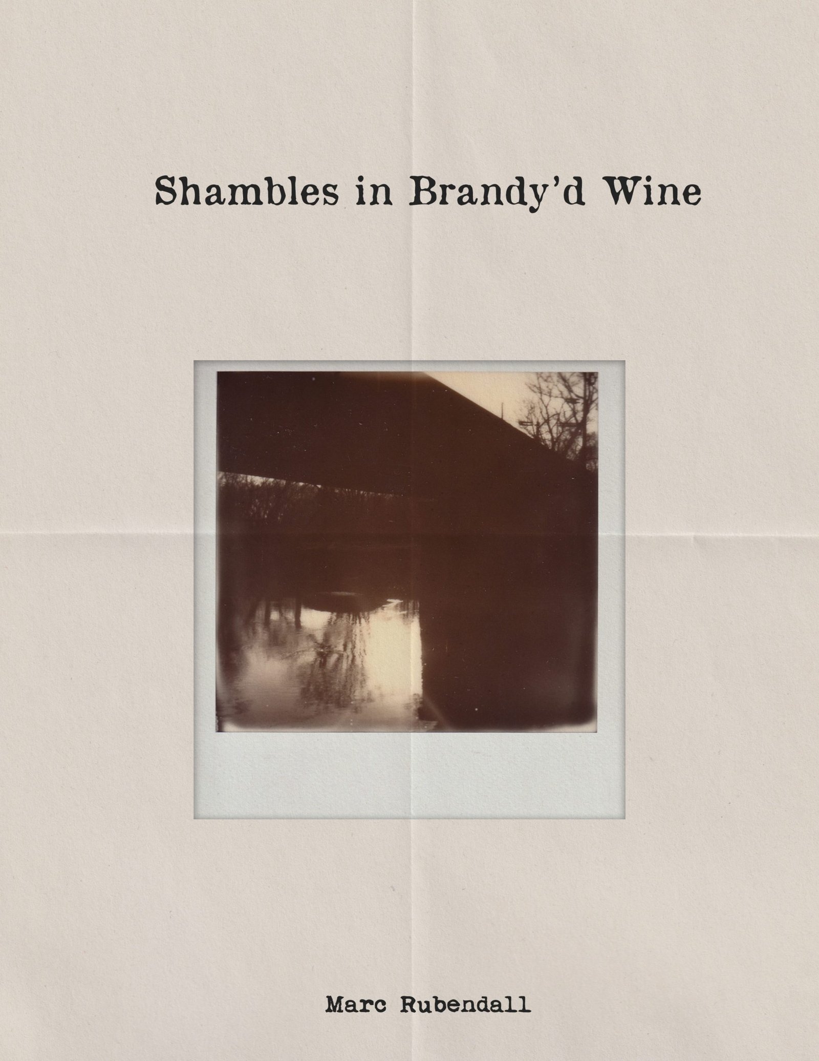 Shambles In Brandy’d Wine